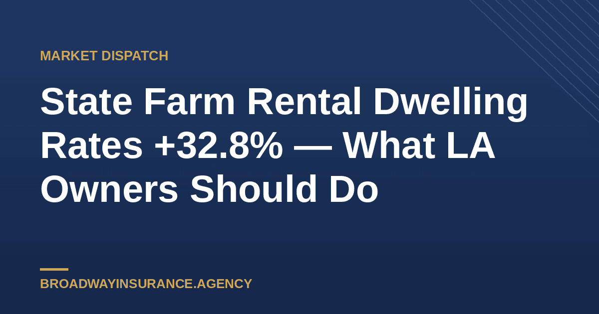 California rental home — State Farm rental dwelling rate increase 2026